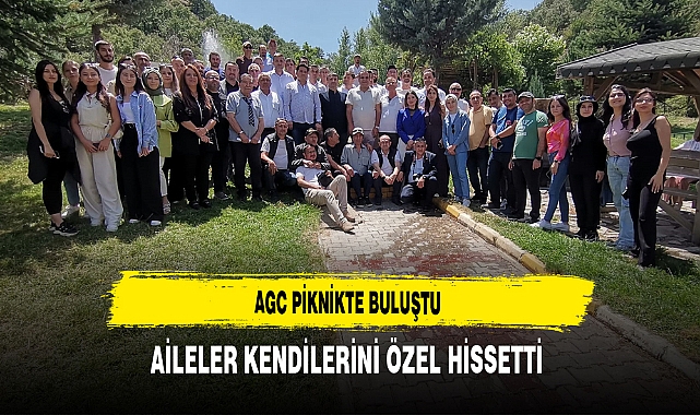 AGC Piknikte Buluştu Aileler Kendilerini Özel Hissetti