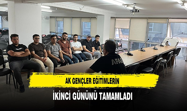 AK Gençler Eğitimlerin İkinci Gününü Tamamladı