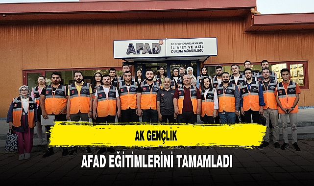AK Gençlik AFAD Eğitimlerini Tamamladı