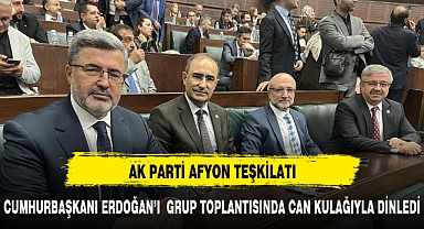 AK PARTİ AFYON TEŞKİLATI CUMHURBAŞKANI ERDOĞAN'I GRUP TOPLANTISINDA DİNLEDİ