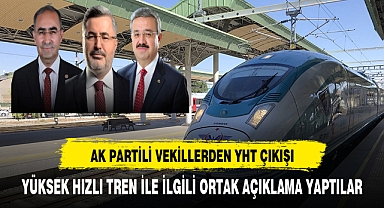 AK Parti Afyonkarahisar Milletvekillerinden Yüksek Hızlı Tren Projesi Açıklaması