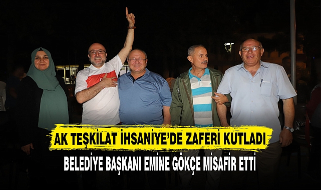 AK TEŞKİLAT İHSANİYE’DE ZAFERİ KUTLADI