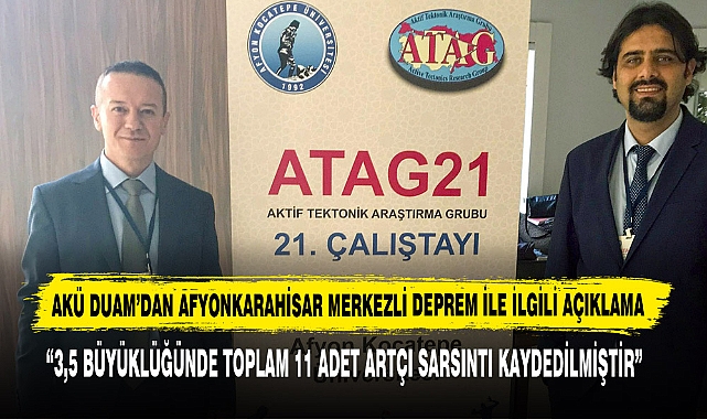 AKÜ DUAM’dan Afyonkarahisar Merkezli Deprem İle İlgili Açıklama