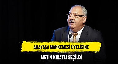 Anayasa Mahkemesi Üyeliğine Metin Kıratlı Seçildi