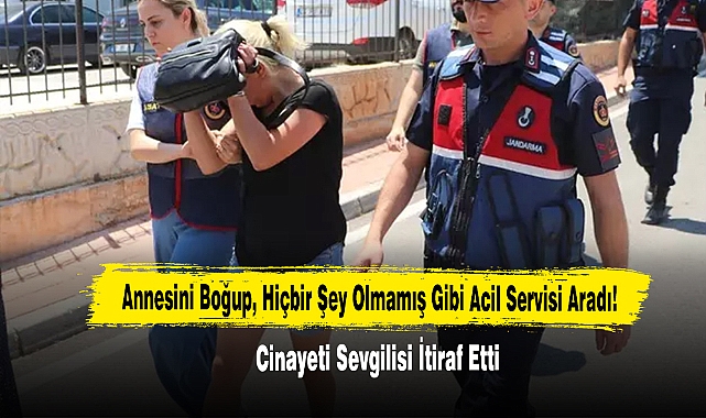Annesini Boğup, Hiçbir Şey Olmamış Gibi Acil Servisi Aradı!