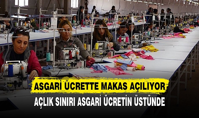 ASGARİ ÜCRETTE MAKAS AÇILIYOR