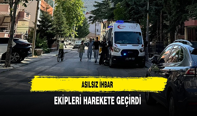 Asılsız İhbar Ekipleri Harekete Geçirdi
