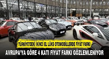 AVRUPA’YA GÖRE 4 KATI FİYAT FARKI GÖZLEMLENİYOR