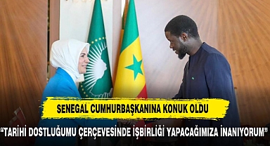 BAKAN GÖKTAŞ SENEGAL CUMHURBAŞKANI'NA KONUK OLDU