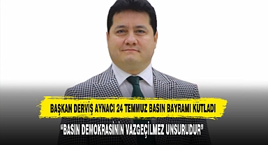 “Basın Demokrasinin Vazgeçilmez Unsurudur”