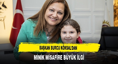Başkan Burcu Köksal'dan Minik Misafire Büyük İlgi