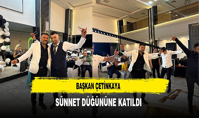 Başkan Çetinkaya Sünnet Düğününe Katıldı