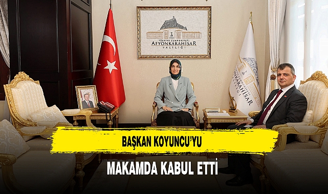 Başkan Koyuncu'yu Makamda Kabul Etti
