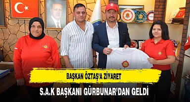 Başkan Öztaş’a Ziyaret S.A.K Başkanı Gürbunar’dan Geldi