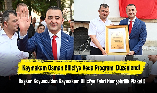 Başlan Koyuncu’dan Kaymakam Bilici’ye Fahri Hemşehrilik Plaketi!