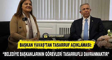 "BELEDİYE BAŞKANLARININ GÖREVLERİ TASARRUFLU DAVRANMAKTIR"