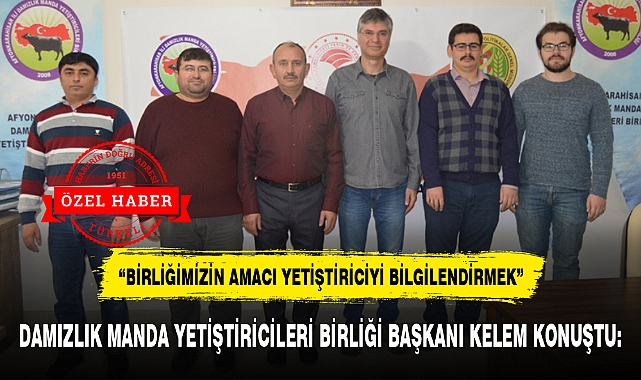 "BİRLİĞİMİZİN AMACI YETİŞTİRİCİYİ BİLGİLENDİRMEK"
