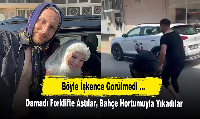 Böyle İşkence Görülmedi! Damadı Forklifte Astılar, Bahçe Hortumuyla Yıkadılar..