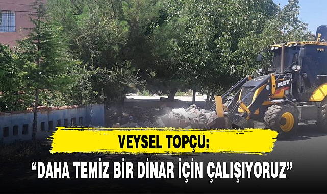 "DAHA TEMİZ BİR DİNAR İÇİN ÇALIŞIYORUZ"