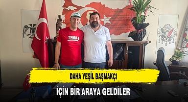 Daha Yeşil Başmakçı İçin Bir Araya Geldiler