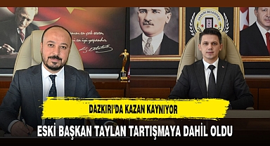Dazkırı'da Kazan Kaynıyor Eski Başkan Taylan Tartışmaya Dahil Oldu