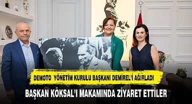 DEMOTO YÖNETİM KURULU BAŞKANI DEMİREL'DEN BAŞKAN KÖKSAL'A ZİYARET