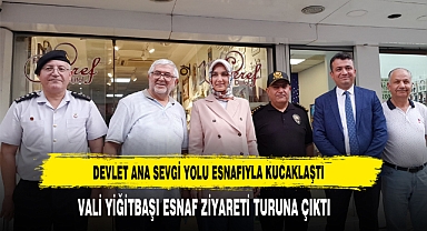 Devlet Ana Sevgi Yolu Esnafıyla Kucaklaştı