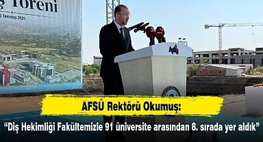 “Diş Hekimliği Fakültemizle 91 üniversite arasından 8. sırada yer aldık”