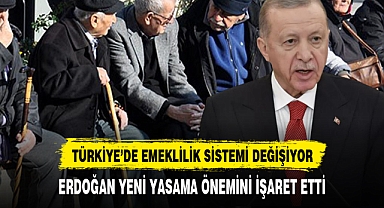 Emeklilik sistemi değişiyor mu? Cumhurbaşkanı Erdoğan yeni yasama dönemini işaret etti