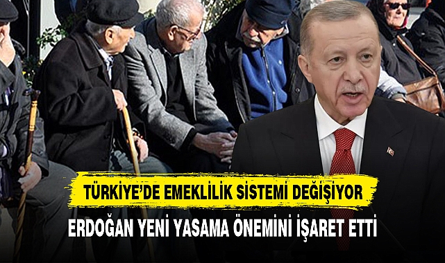 Emeklilik sistemi değişiyor mu? Cumhurbaşkanı Erdoğan yeni yasama dönemini işaret etti