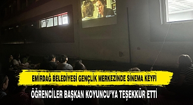 EMİRDAĞ BELEDİYESİ GENÇLİK MERKEZİNDE SİNEMA KEYFİ