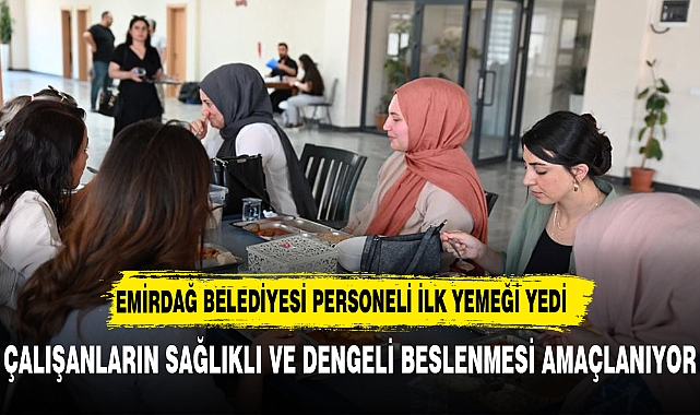 EMİRDAĞ BELEDİYESİ PERSONELİ ARTIK DAHA MUTLU