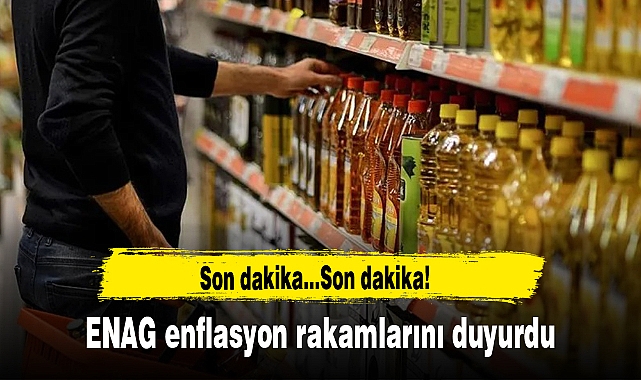 ENAG enflasyon rakamlarını duyurdu