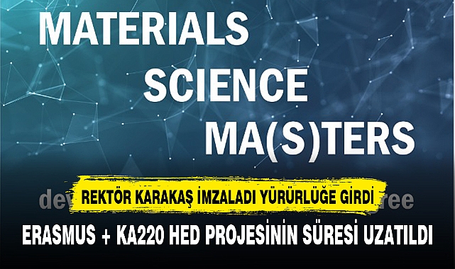 ERASMUS + KA220 HED PROJESİNİN SÜRESİ UZATILDI
