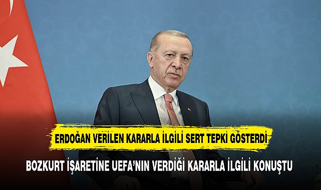 Erdoğan: Merih'e verilen 2 maç ceza şampiyonaya gölge düşürdü, UEFA'nın kararı siyasi bir karar