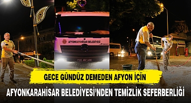 GECE GÜNDÜZ DEMEDEN AFYON İÇİN ÇALIŞIYORLAR
