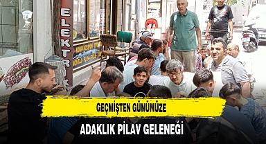 Geçmişten Günümüze Adaklık Pilav Geleneği