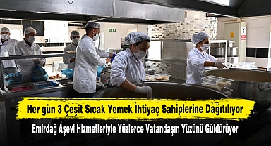 Her gün 3 Çeşit Sıcak Yemek İhtiyaç Sahiplerine Dağıtılıyor!