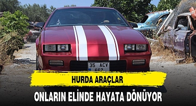 HURDA ARAÇLAR ONLARIN ELİNDE HAYATA DÖNÜYOR
