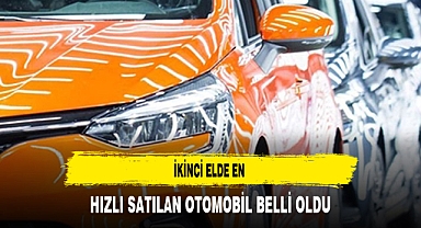İkinci Elde En Hızlı Satılan Otomobil Belli Oldu