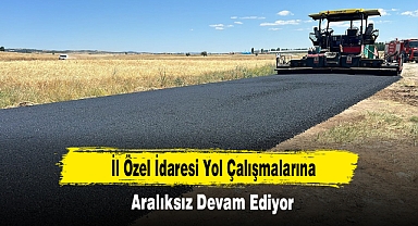 İl Özel İdaresi Yol Çalışmalarına Aralıksız Devam Ediyor