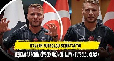 İtalyan Futbolcu Beşiktaş'ta!