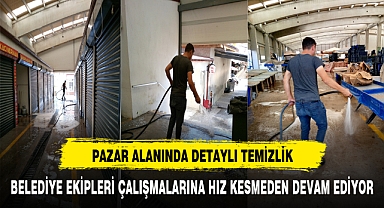 Kapalı Pazar Alanında Detaylı Temizlik Çalışmaları Gerçekleştirildi