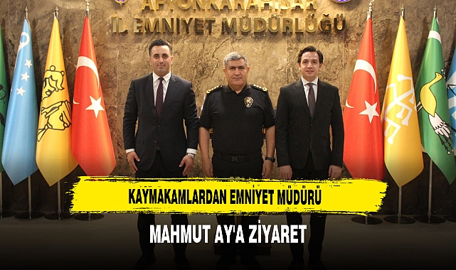 Kaymakamlardan Emniyet Müdürü Mahmut Ay'a Ziyaret