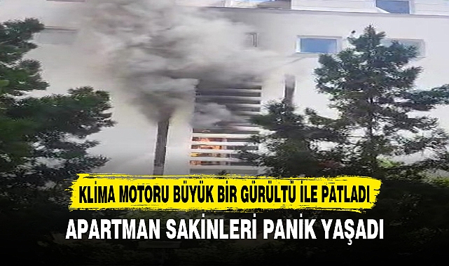 KLİMA MOTORU BÜYÜK BİR GÜRÜLTÜ İLE PATLADI