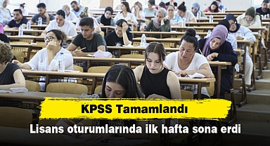 KPSS Tamamlandı: Lisans oturumlarında ilk hafta sona erdi