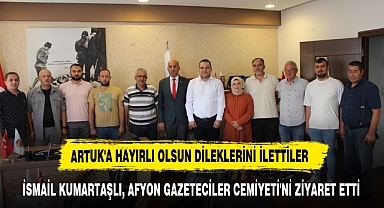 KUMARTAŞLI, ÖNDER ARTUK'A HAYIRLI OLSUN DİLEKLERİNDE BULUNDU