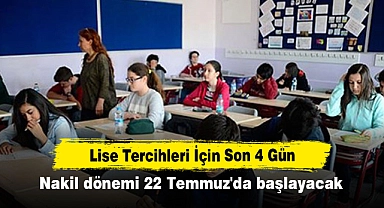 Lise Tercihleri İçin Son 4 Gün