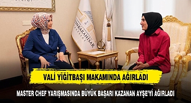 MasterChef Yarışmacısı Ayşe, Vali Yiğitbaşı'nı ziyaret etti