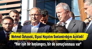 Mehmet Özhaseki, Siyasi Hayatını Sonlandırdığını Açıkladı!